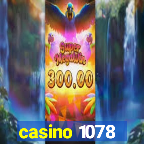casino 1078
